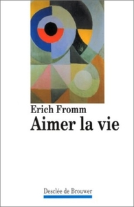 Aimer la vie