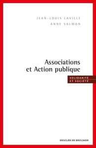 ASSOCIATIONS ET ACTION PUBLIQUE - SOLIDARITE ET SOCIETE