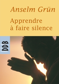 Apprendre à faire silence