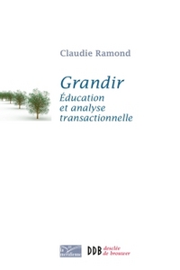 GRANDIR - EDUCATION ET ANALYSE TRANSACTIONNELLE