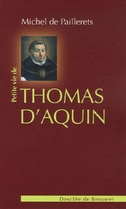 PETITE VIE DE THOMAS D'AQUIN