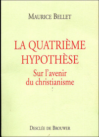 La Quatrième hypothèse