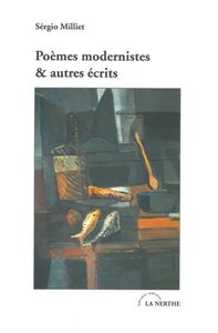 POEMES MODERNISTES & AUTRES ECRITS