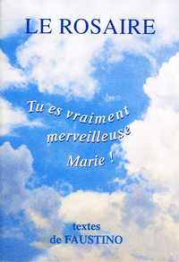LE ROSAIRE - TEXTES DE FAUSTINO