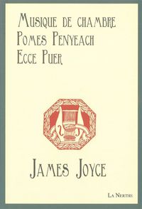 MUSIQUE DE CHAMBRE / POEMES PENYEACH / ECCE PUER