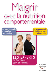 Maigrir avec la nutrition comportementale