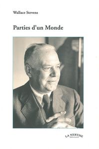 PARTIES D'UN MONDE