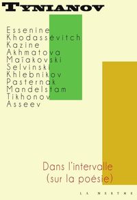 DANS L'INTERVALLE (SUR LA POESIE)
