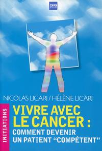 VIVRE AVEC LE CANCER COMMENT DEVENIR UN PATIENT COMPETENT