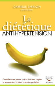 La Diététique anti-hypertension