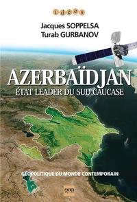 AZERBAIDJAN  ETAT LEADER DU SUD CAUCASE