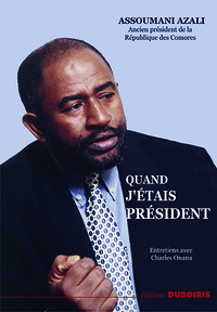 QUAND JETAIS PRESIDENT