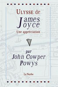 ULYSSE DE JAMES JOYCE : UNE APPRECIATION