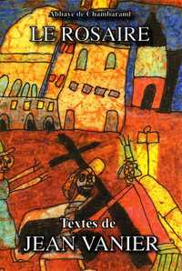 Le Rosaire - Textes de Jean Vanier Grand format