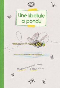 Une libellule a pondu