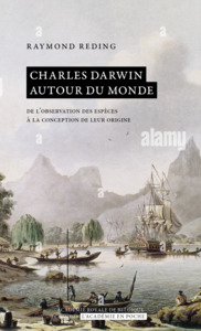 Charles Darwin autour du monde