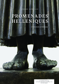 PROMENADES HELLENIQUES - DHOMERE A PALLADAS