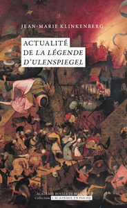 Actualité de La Légende d'Ulenspiegel de Charles De Coster