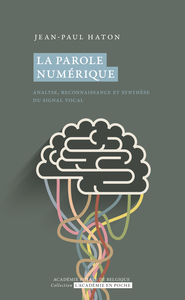 La parole numérique