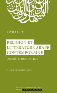 Religion et littérature arabe contemporaine