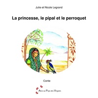 La princesse, le pipal et le perroquet