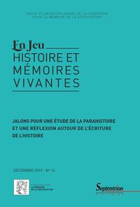 Jalons pour une étude de la parahistoire et une réflexion autour de l'écriture de l'histoire