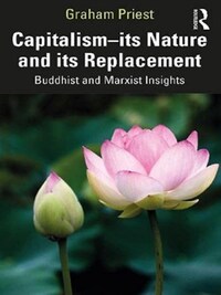 Capitalism: its Nature and its Replacement