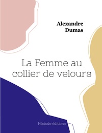 LA FEMME AU COLLIER DE VELOURS