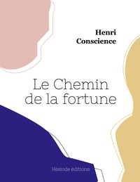 Le Chemin de la fortune