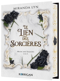 Le lien des sorcières - Moon and Shadows T2
