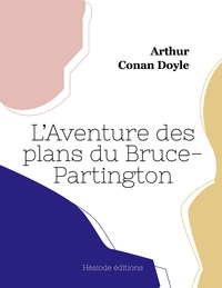 L'AVENTURE DES PLANS DU BRUCE-PARTINGTON