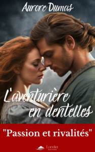 L'aventurière en dentelles