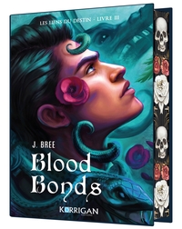 SAVAGE BONDS - LES LIENS DU DESTIN T3 COLLECTOR - BLOOD BONDS