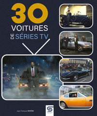 30 VOITURES DE SERIES TV