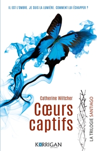 SANTIAGO TRILOGIE T1 - COEURS CAPTIFS