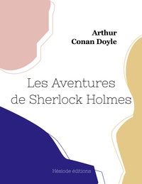 LES AVENTURES DE SHERLOCK HOLMES