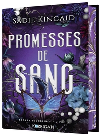 BROKEN BLOODLINES T2 - PROMESSES DE SANG