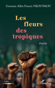 Les fleurs des tropiques