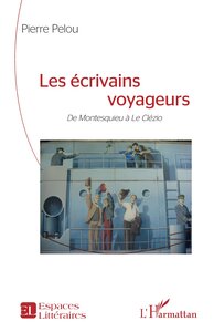 Les écrivains voyageurs