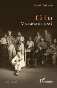 Cuba Vous avez dit jazz ?