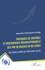 Pratiques de contrôle et performance organisationnelle des PME de Bukavu en RD Congo
