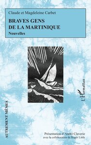 Braves gens de la Martinique