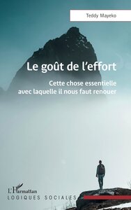 LE GOUT DE LEFFORT - CETTE CHOSE ESSENTIELLE AVEC LAQUELLE IL NOUS FAUT RENOUER