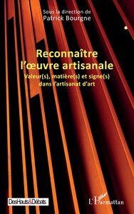 Reconnaître l’œuvre artisanale