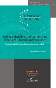 POUR UNE DISCIPLINE SCIENCES HUMAINES ET SOCIALES  TRAVAIL SOCIAL EN FRANCE - PERSPECTIVES NATIONALE