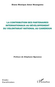 LA CONTRIBUTION DES PARTENAIRES INTERNATIONAUX AU DEVELOPPEMENT DU VOLONTARIAT NATIONAL AU CAMEROUN