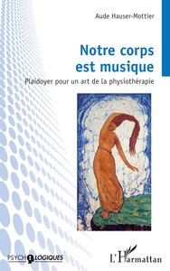 Notre corps est musique