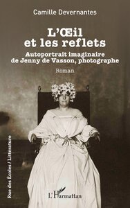 L’OEil et les reflets