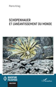 Schopenhauer et l’anéantissement du monde