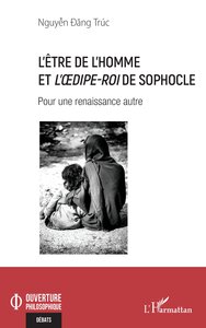L’être de l’homme et L’OEdipe-Roi de Sophocle